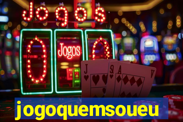 jogoquemsoueu