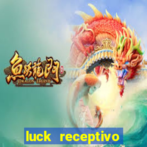 luck receptivo porto seguro