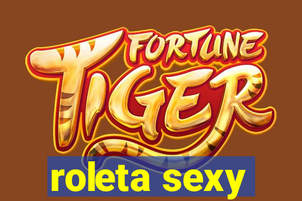 roleta sexy