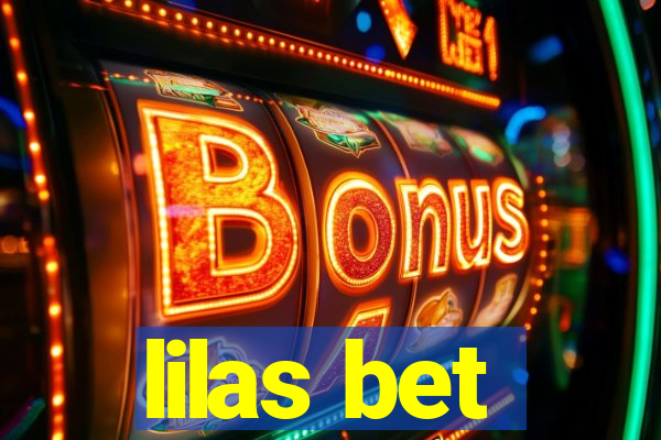 lilas bet