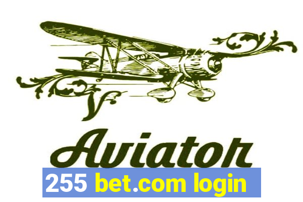 255 bet.com login