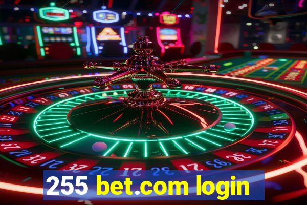 255 bet.com login