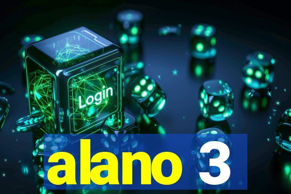 alano 3