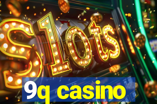 9q casino