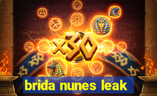 brida nunes leak