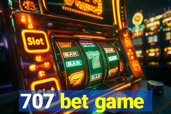 707 bet game