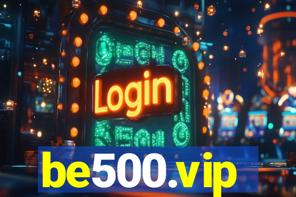 be500.vip