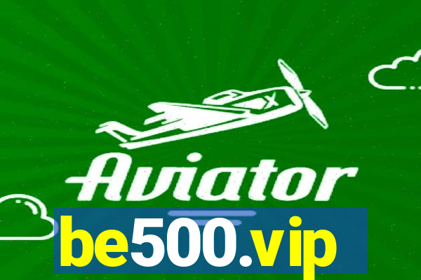 be500.vip