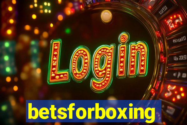 betsforboxing