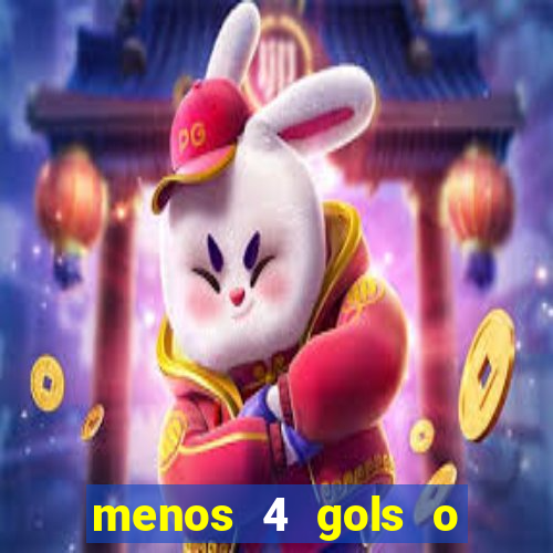 menos 4 gols o que significa