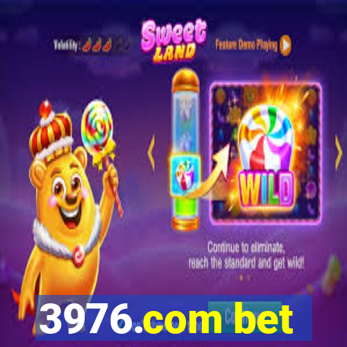 3976.com bet