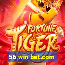 56 win bet.com