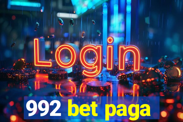 992 bet paga