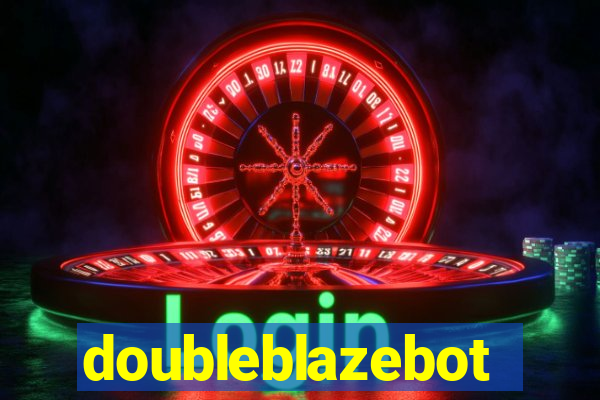 doubleblazebot