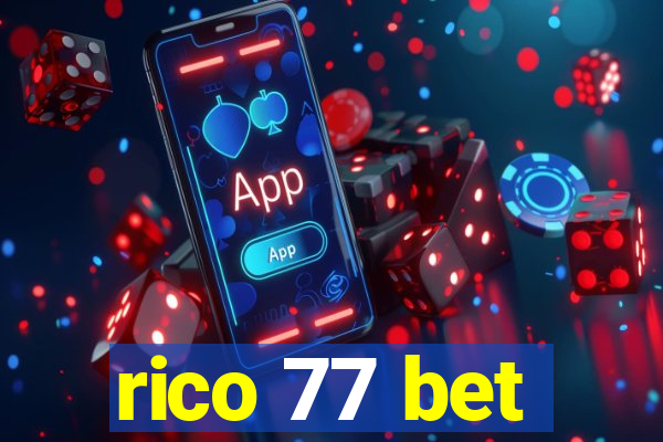 rico 77 bet