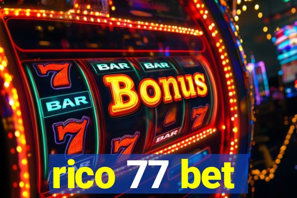 rico 77 bet