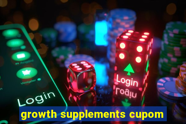 growth supplements cupom