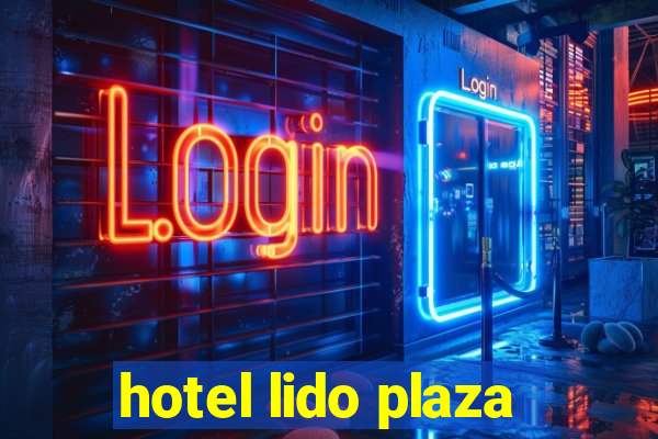 hotel lido plaza