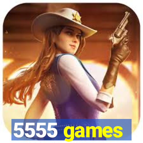 5555 games