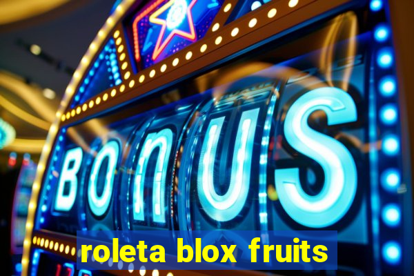 roleta blox fruits