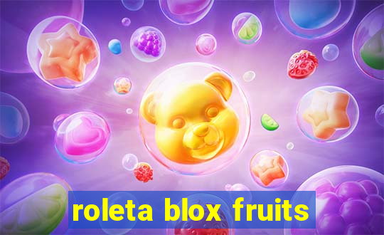 roleta blox fruits