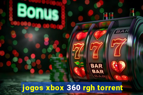 jogos xbox 360 rgh torrent