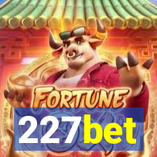 227bet