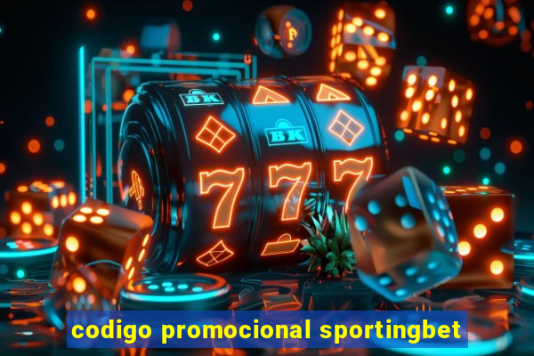 codigo promocional sportingbet