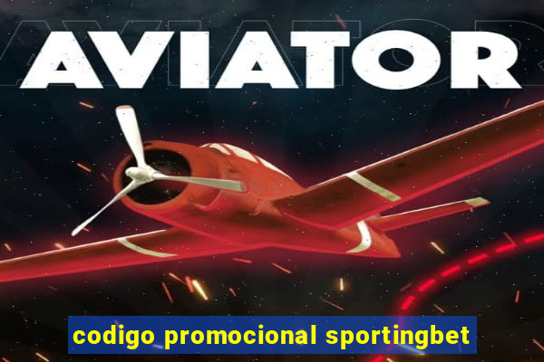 codigo promocional sportingbet