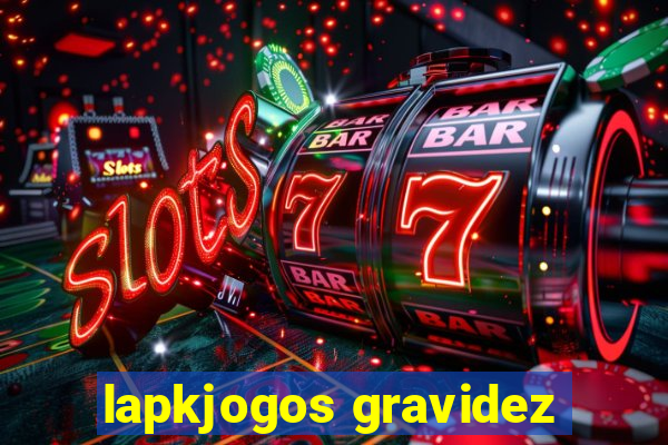 lapkjogos gravidez