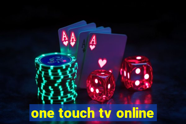 one touch tv online