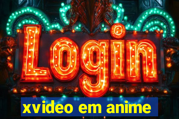 xvideo em anime