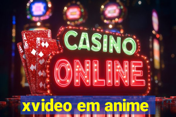 xvideo em anime