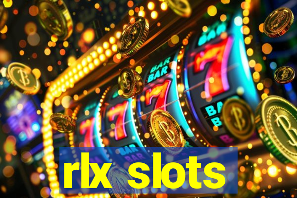 rlx slots