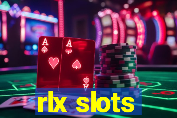 rlx slots