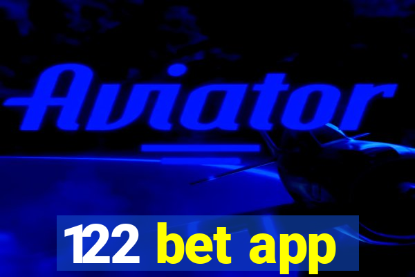 122 bet app