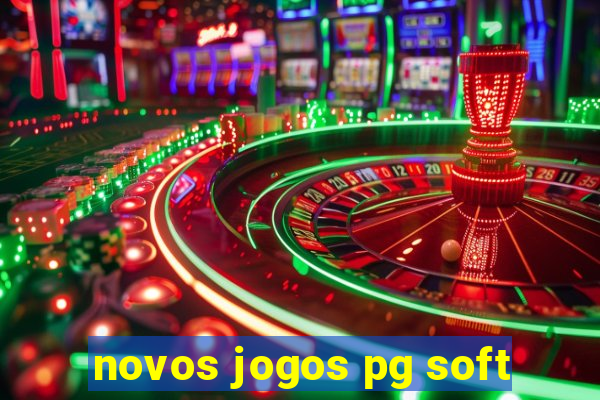 novos jogos pg soft