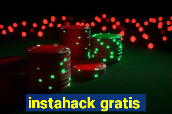 instahack gratis