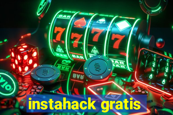 instahack gratis