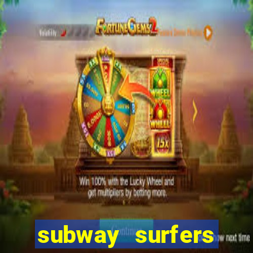 subway surfers zurich download