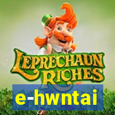 e-hwntai