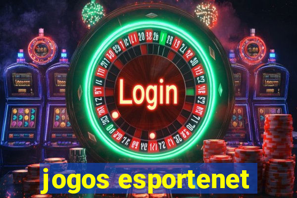 jogos esportenet