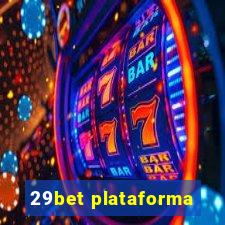 29bet plataforma