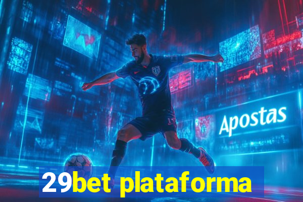 29bet plataforma