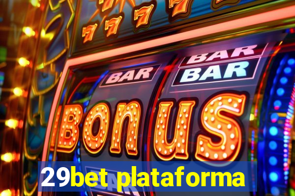 29bet plataforma