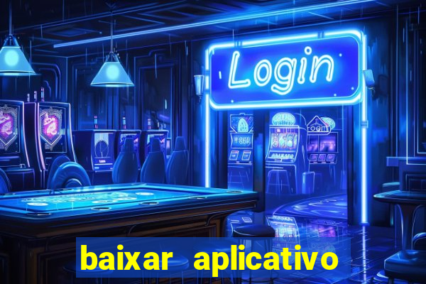 baixar aplicativo para fazer jogo do bicho