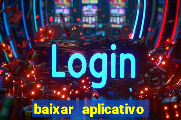 baixar aplicativo para fazer jogo do bicho