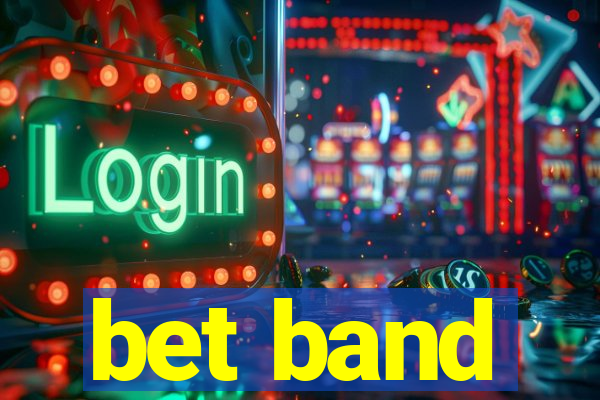 bet band