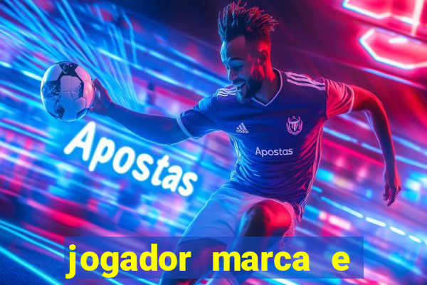 jogador marca e vitoria betano