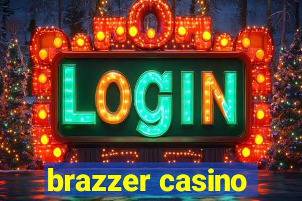 brazzer casino